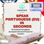 Speak European Portuguese in Seconds - 50 Phrases